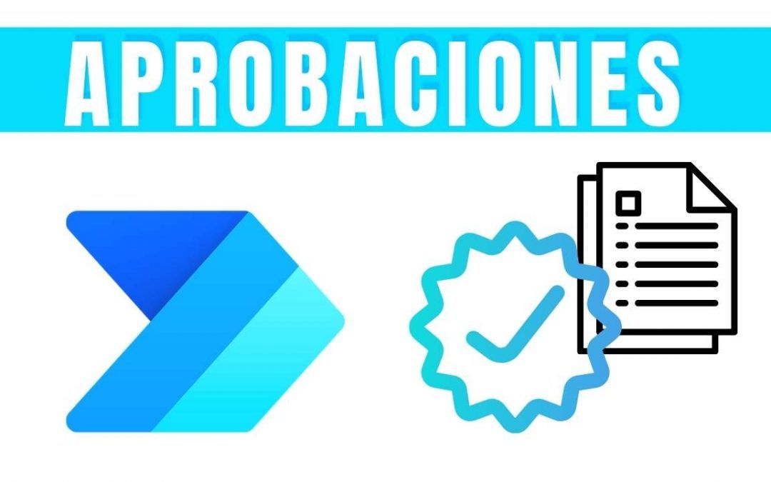 Power Automate Aprobaciones