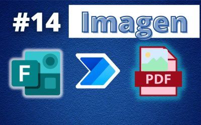 Respuestas Microsoft Forms a PDF con IMAGEN (Ep. 14)
